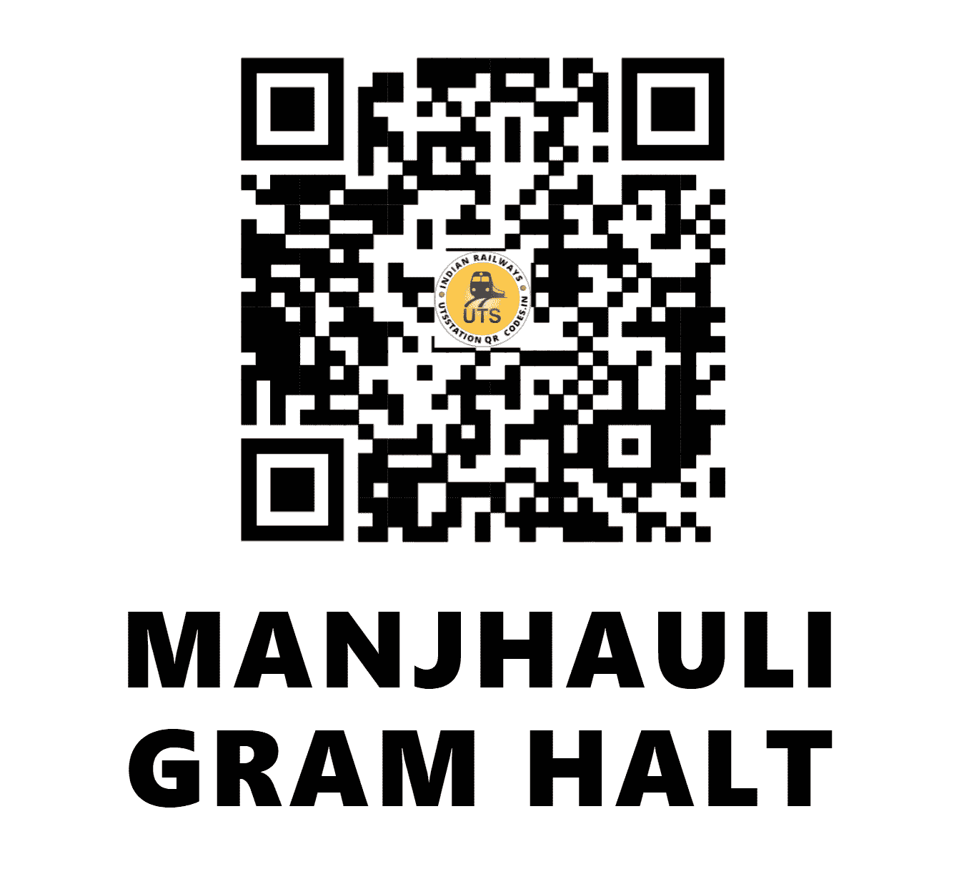 UTS QR Code for MANJHAULI GRAM HALT - MJM - EC (BIHAR)