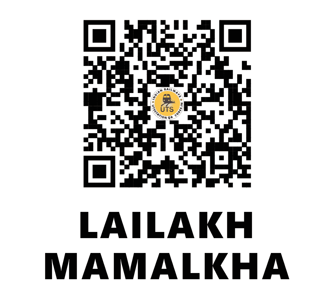 UTS QR Code for LAILAKH MAMALKHA - LMM - ER (BIHAR)