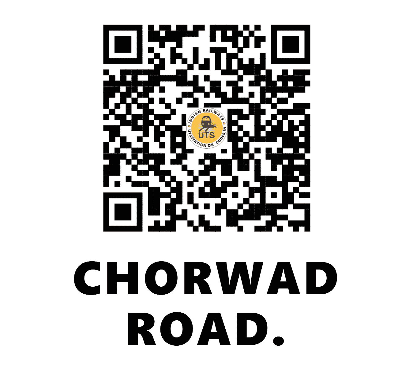 UTS QR Code for CHORWAD ROAD. - CVR - WR (GUJARAT)