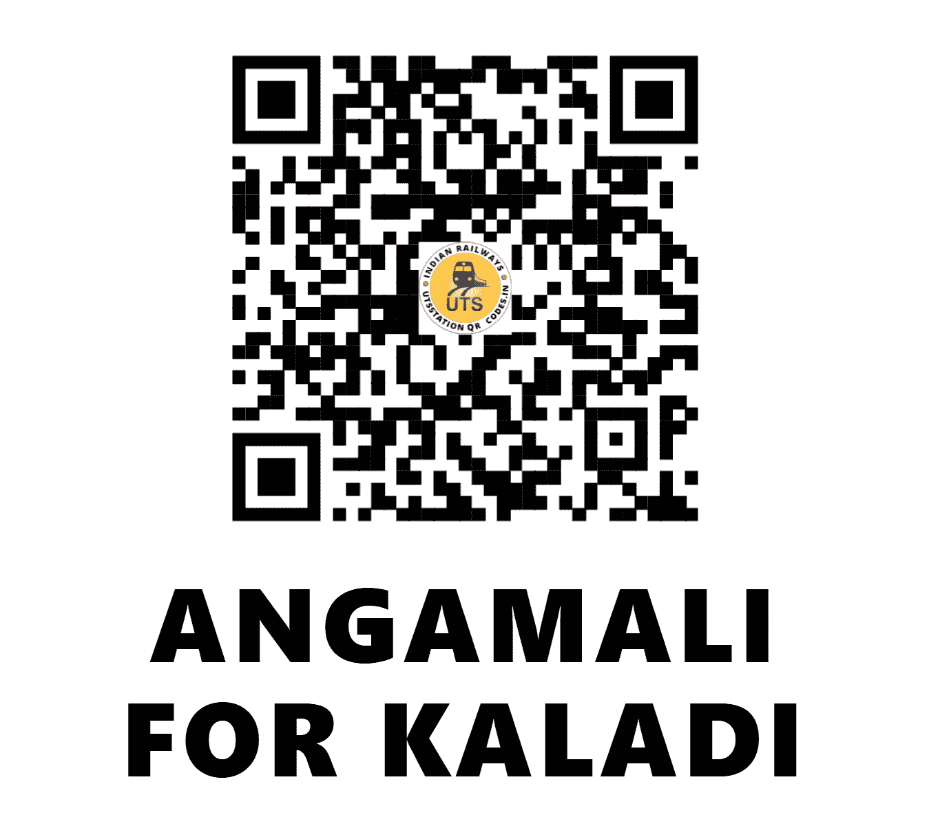 UTS QR Code for ANGAMALI FOR KALADI - AFK - SR (KERALA)