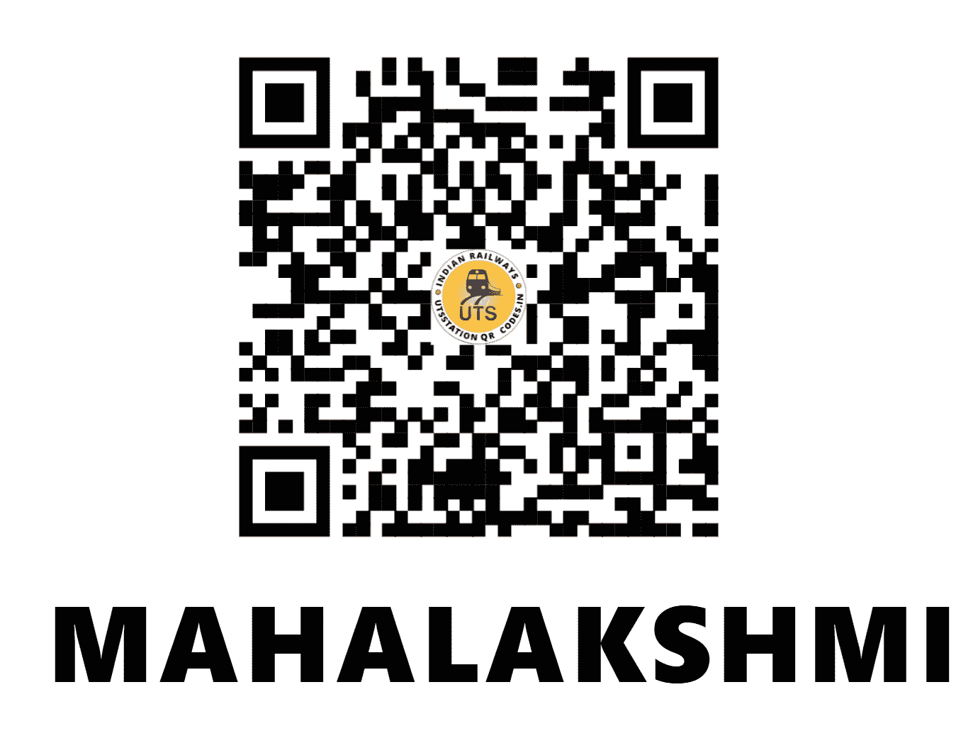 UTS QR Code for MAHALAKSHMI - MX - WR (MAHARASHTRA)
